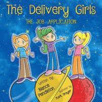 bokomslag The Delivery Girls: The Job Application