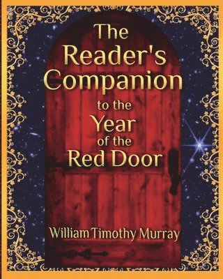 Reader's Companion to The Year of the Red Door