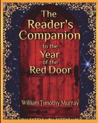 The Reader's Companion to The Year of the Red Door 1