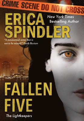Erica Spindler - Fallen Five, Inbunden