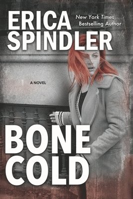 Erica Spindler - Bone Cold, Häftad