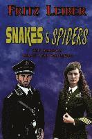 bokomslag Snakes & Spiders: The Definitive Change War Collection