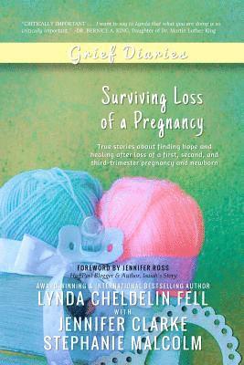 Lynda Cheldelin Fell, Jennifer Clarke, Stephanie Malcolm - Grief Diaries, Häftad
