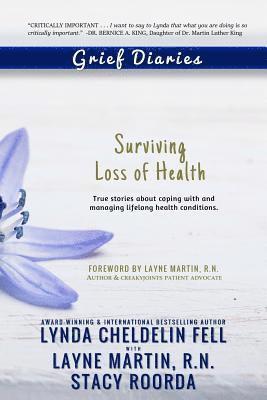 Lynda Cheldelin Fell, Layne Martin, Stacy Roorda - Grief Diaries, Häftad