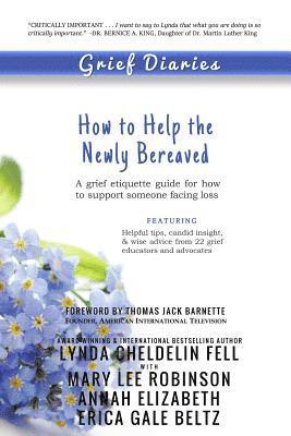 Lynda Cheldelin Fell, Mary Lee Robinson, Annah Elizabeth - Grief Diaries, Häftad