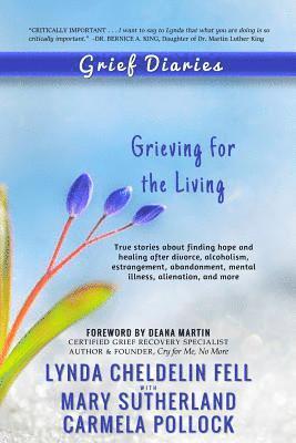 Lynda Cheldelin Fell, Mary Sutherland, Carmela Pollock - Grief Diaries, Häftad