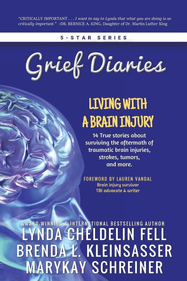 Lynda Cheldelin Fell, Brenda Kleinsasser, Marykay Schreiner - Grief Diaries, Häftad