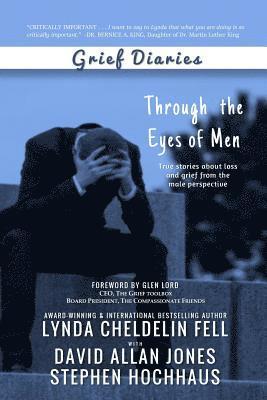 Lynda Cheldelin Fell, David Allan Jones, Stephen Hochhaus - Grief Diaries, Häftad