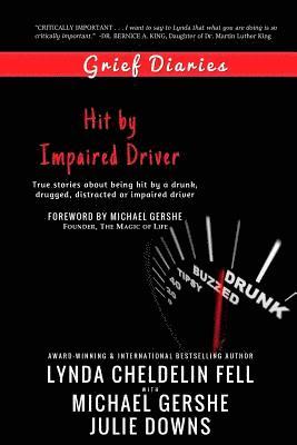 Lynda Cheldelin Fell, Michael Gershe, Julie Downs - Grief Diaries, Häftad