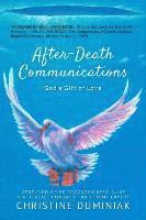 After-Death Communications: God's Gift of Love 1