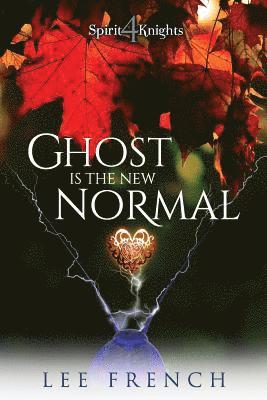 Lee French - Ghost Is the New Normal, Häftad