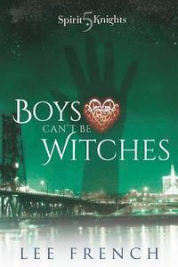 bokomslag Boys Can't Be Witches