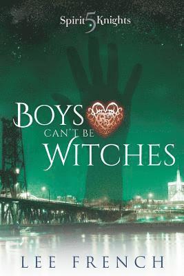 bokomslag Boys Can't Be Witches