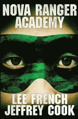 Lee French, Jeffrey Cook - Nova Ranger Academy, Häftad