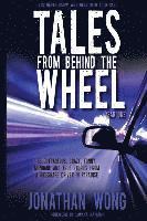 bokomslag Tales From Behind The Wheel: Year One: 55 Outrageous, Crazy, Funny, Mundane, and True Stories from a Rideshare Driver in Paradise