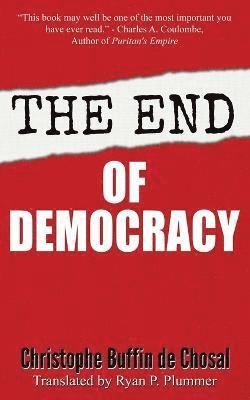 bokomslag The End of Democracy