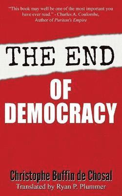 End of Democracy