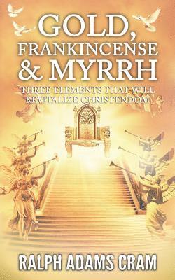 Gold, Frankincense, & Myrrh 1