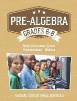 bokomslag Pre-Algebra: Grades 6-8: Metric and Customary System, Transformations, Dilations