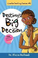 bokomslag Linelle Destiny #2: Destiny's Big Decision