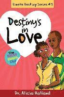 bokomslag Linelle Destiny #3: Destiny's in Love