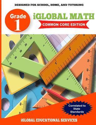 bokomslag iGlobal Math, Grade 1 Common Core Edition: Power Practice for School, Home, and Tutoring