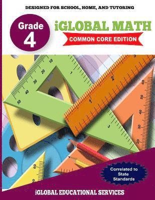 bokomslag iGlobal Math, Grade 4 Common Core Edition: Power Practice for School, Home, and Tutoring