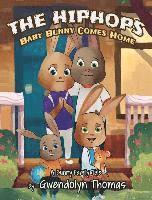 bokomslag The HipHops: Baby Bunny Comes Home