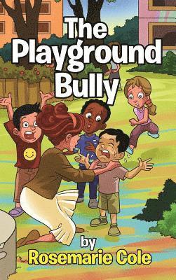 bokomslag The Playground Bully