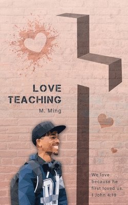 bokomslag Love Teaching