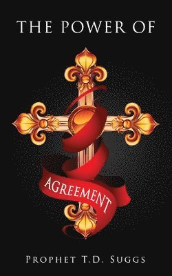 bokomslag The Power of Agreement