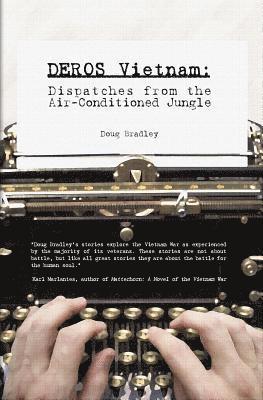 Doug Bradley - Deros Vietnam, Häftad