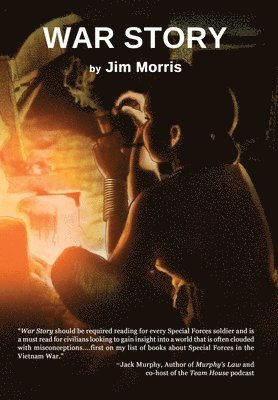Jim Morris - War Story, Inbunden