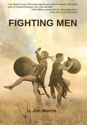 Jim Morris - Fighting Men, Inbunden