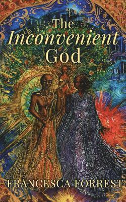 bokomslag The Inconvenient God