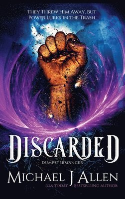 Michael J Allen, Michael J. Allen - Discarded, Inbunden
