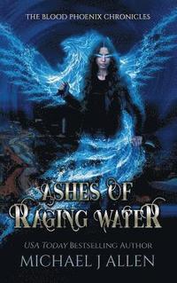 bokomslag Ashes of Raging Water