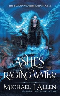 bokomslag Ashes of Raging Water