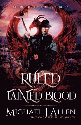 Ruled by Tainted Blood 1