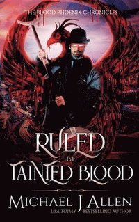 bokomslag Ruled by Tainted Blood