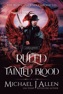 Ruled by Tainted Blood 1