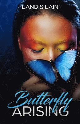 Butterfly Arising 1