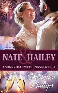 bokomslag Nate and Hailey: A Sunnydale Weddings Novella
