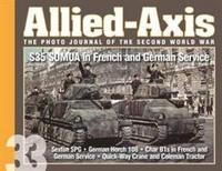bokomslag Allied-Axis, the Photo Journal of the Second World War n. 33