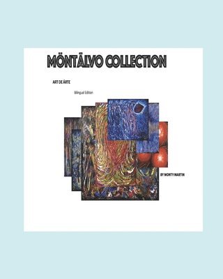 Monty Martin - Montalvo Collection, Häftad