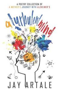 bokomslag A Turbulent Mind