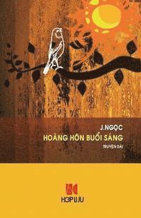 bokomslag Hoang Hon Buoi Sang