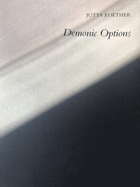 bokomslag Jutta Koether: Demonic Options