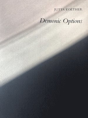 Jutta Koether: Demonic Options 1