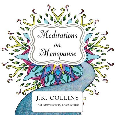 Meditations on Menopause 1